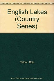 English Lakes (Country Series)