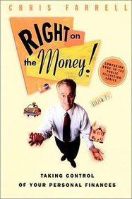 Right on the Money! : Taking Control of Your Personal Finances