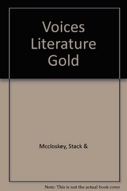 Voices in Literature: Gold