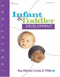 INNOVATIONS: INFANT  TODDLER DEVELOPMENT (Innovations)