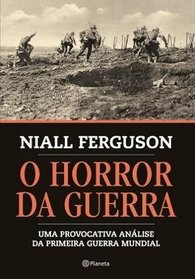 O Horror da Guerra (Em Portugues do Brasil)
