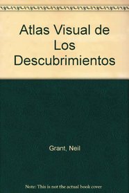 Atlas Visual de Los Descubrimientos (Spanish Edition)