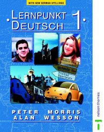 Lernpunkt Deutsch: Students' Book With New German Spelling Stage 1 (English and German Edition)
