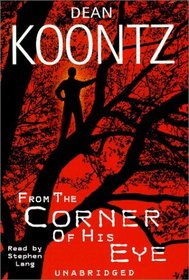 From the Corner of His Eye (Audio Cassette) (Unabridged)