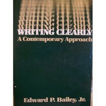 Writing Clearly: Contemporary Approach