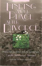 Finding Your Place After Divorce: Help & Hope for Women Who Are Starting Again