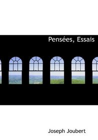Penses, Essais (French Edition)