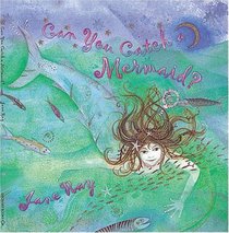 Can You Catch a Mermaid?: Book and CD (Book & CD)