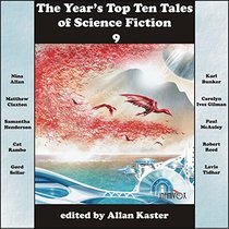 The Year's Top Ten Tales of Science Fiction 9