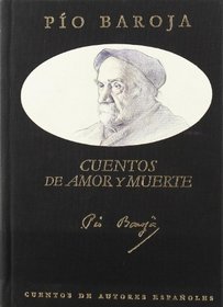 Cuentos De Amor Y Muerte (Spanish Edition)