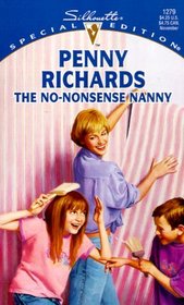 The No Nonsense Nanny (That Special Woman!) (Silhouette Special Edition, No 1279)