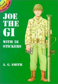 Joe the GI : With 28 Stickers