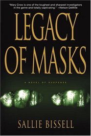 Legacy of Masks (Mary Crow, Bk 4)