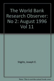 The World Bank Research Observer: No 2: August 1996 Vol 11