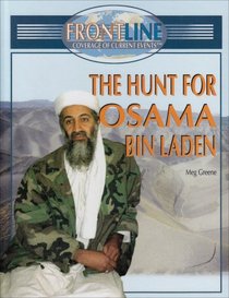 The Hunt For Osama Bin Laden (Frontline Coverage of Current Events)