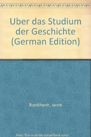 Uber das Studium der Geschichte (German Edition)