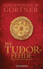 Die Tudor-Fehde (The Tudor Vendetta) (Spymaster Chronicles, Bk 3) (German Edition)