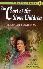 The Court of the Stone Children (Stone Children, Bk 1)