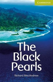 The Black Pearls Starter/Beginner (Cambridge English Readers)