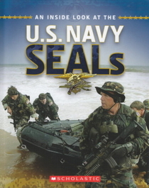 An Inside Look at the U.S. Navy SEALs