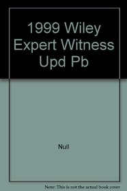 1999 Wiley Expert Witness Upd Pb