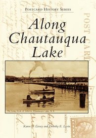 Along Chautauqua Lake (Postcard History)