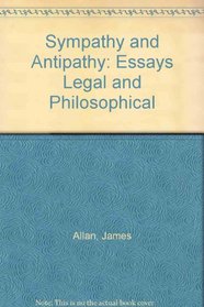 Sympathy and Antipathy: Essays Legal and Philosophical