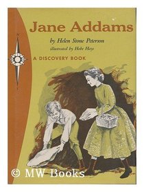 Jane Addams Pioneer of Hull House