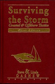 Surviving the Storm: Coastal and Offshore Tactics
