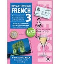 Breakthrough French 3: Euro Edition (English and French Edition)