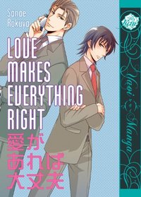 Love Makes Everything Right (Yaoi Manga)
