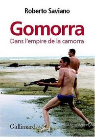 Gomorra: Dans l'empire de la camorra