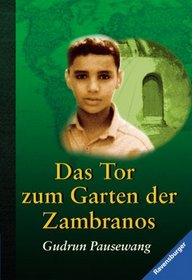 Das Tor zum Garten der Zambranos