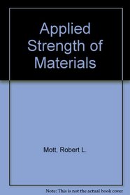 Applied Strength of Materials