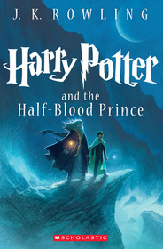 Harry Potter and the Half-Blood Prince (Harry Potter, Bk 6)