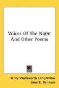 Voices Of The Night And Other Poems