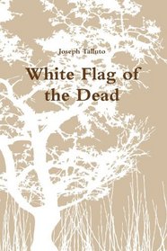 White Flag of the Dead