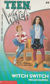 Witch Switch (Teen Witch, No 4)