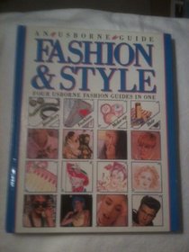Fashion & Style: Combined Volume: Hair / Make-up / Make Your Own Jewellery / Fashion Design (Practical Guides Series)