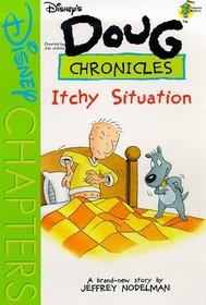 Itchy Situation - Book #11 (Disney's Doug Chronicles)