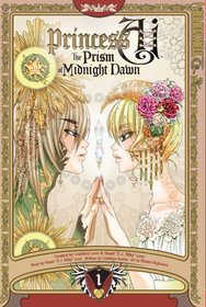 Princess Ai -The Prism of Midnight Dawn- Volume 1 (Princess AI (Tokyopop)) (v. 1)