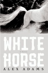 White Horse (White Horse, Bk 1)