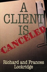 A Client is Cancelled (Captain Heimrich, Bk 4) (Large Print)