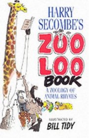 Harry Secombe's Zoo Loo Book: A Zoology of Animal Rhymes