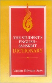 Student's English Sanskrit Dictionary - Sanskrit