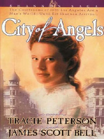City of Angels (Shannon Saga, Bk 1)