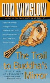 The Trail to Buddha's Mirror (Neal Carey, Bk 2)