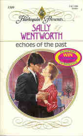 Echoes of the Past (Harlequin Presents, No 1309)