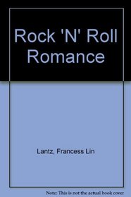 Rock 'N' Roll Romance