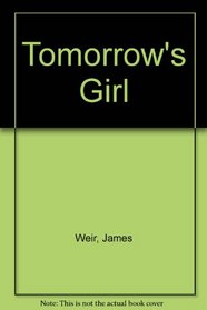 Tomorrow's Girl